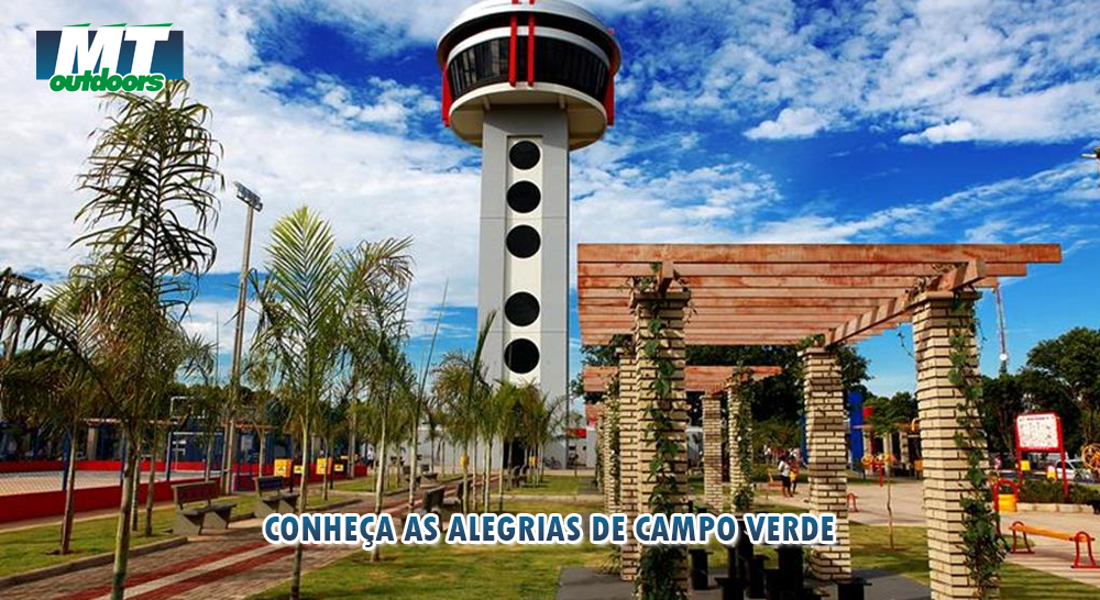 Explore as Alegrias da Cidade de Campo Verde: Onde a Natureza e a Cultura se Unem