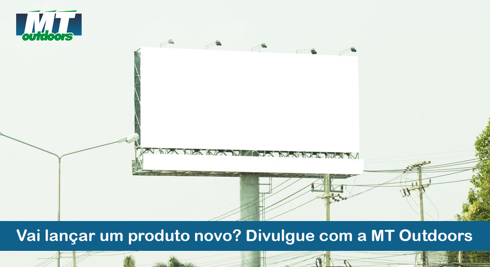 Vai lançar um produto novo? Divulgue com a MT Outdoors