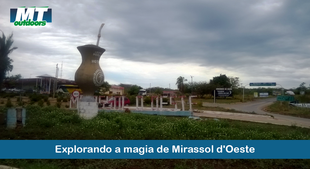 Explorando a magia de Mirassol d'Oeste