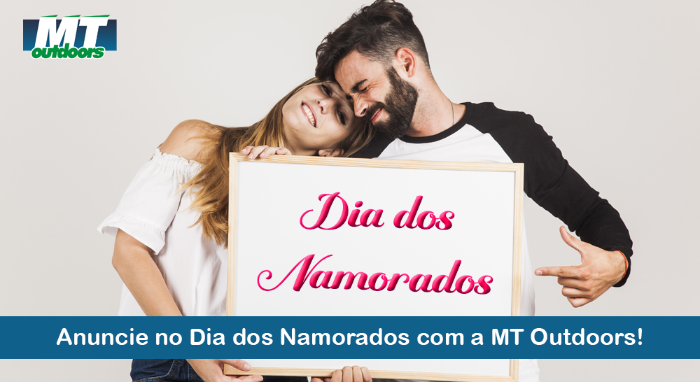 Anuncie no Dia dos Namorados com a MT Outdoors!