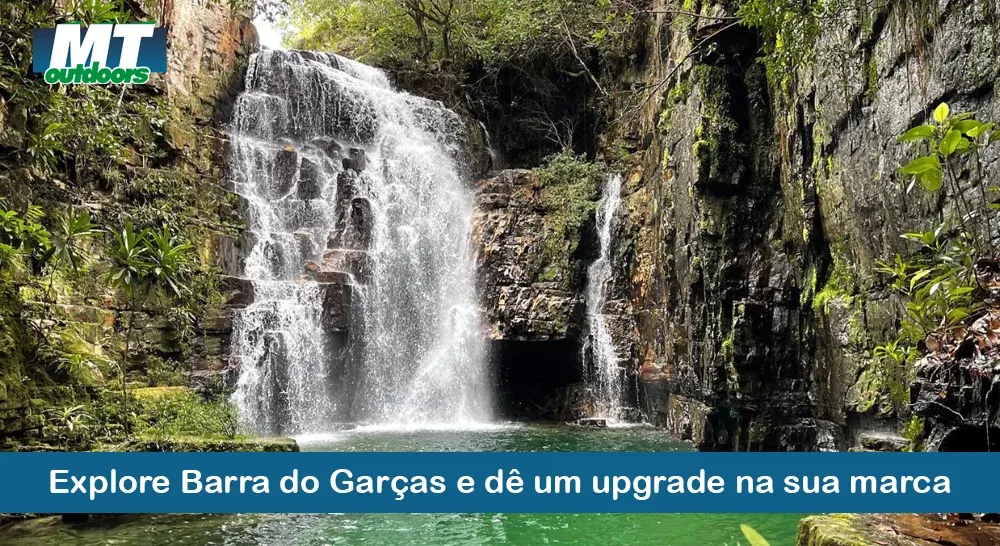 Explore Barra do Garças e dê um upgrade na sua marca 