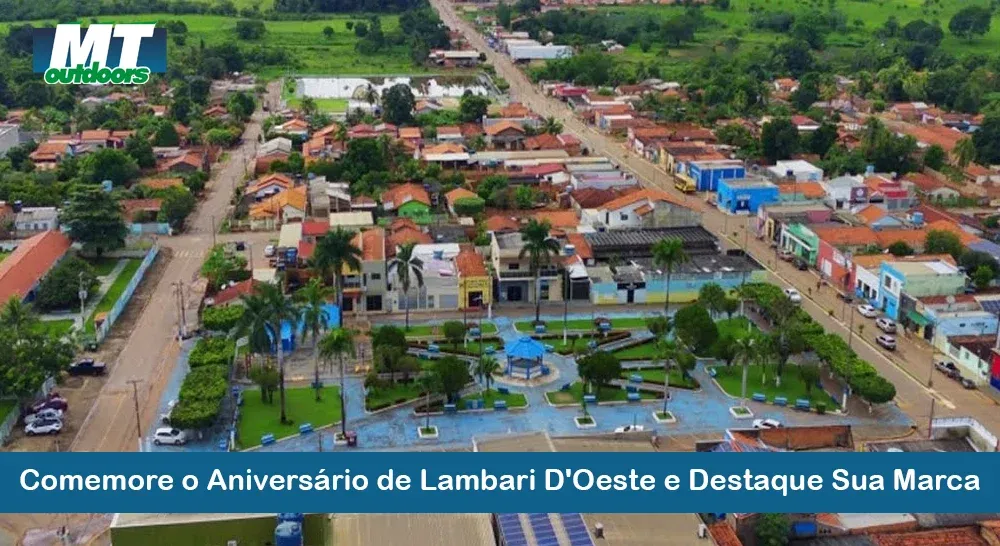 Comemore o Aniversário de Lambari D'Oeste e Destaque Sua Marca 