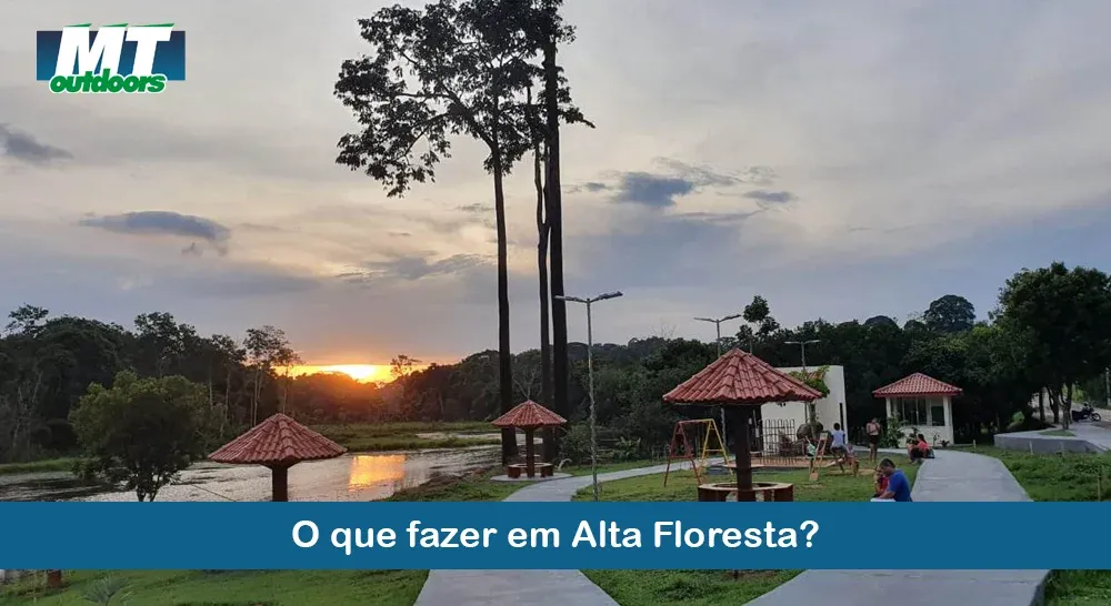 O que fazer em Alta Floresta?