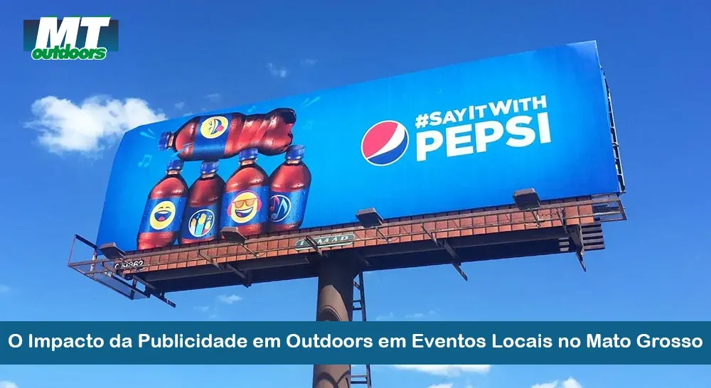 O Impacto da Publicidade em Outdoors em Eventos Locais no Mato Grosso