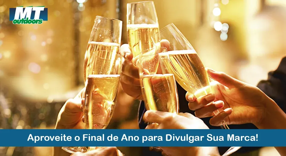 Aproveite o Final de Ano para Divulgar Sua Marca!