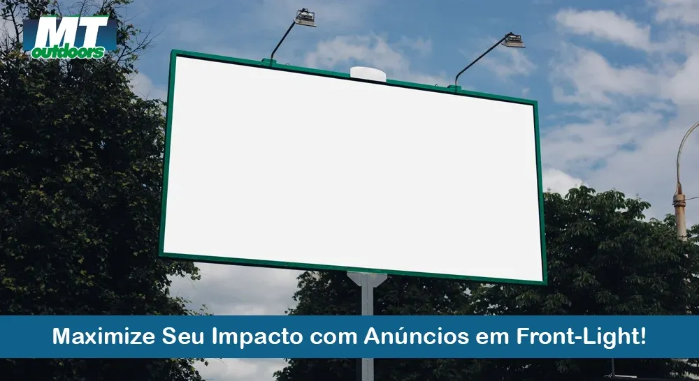 Maximize Seu Impacto com Anúncios em Front-Light!