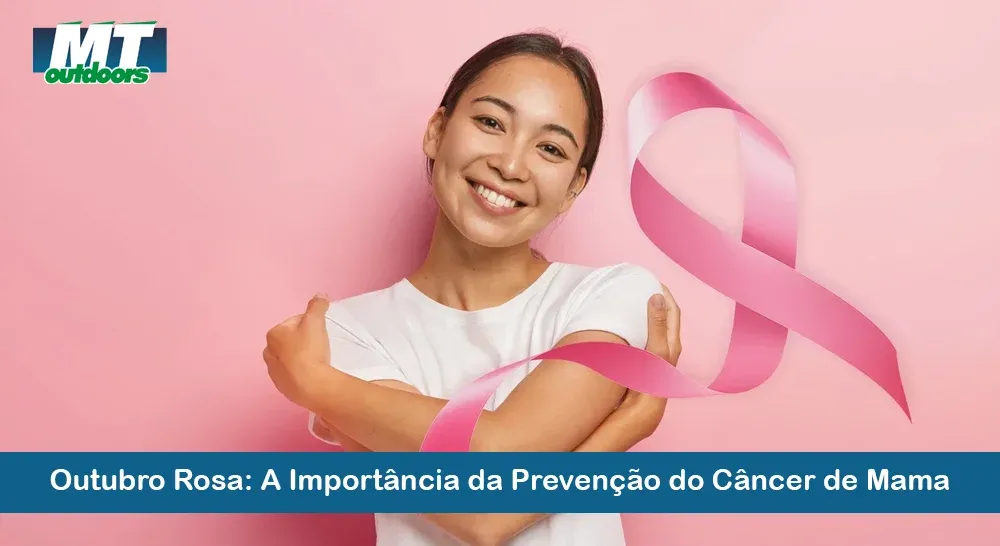 Outubro Rosa: A Importância da Prevenção do Câncer de Mama