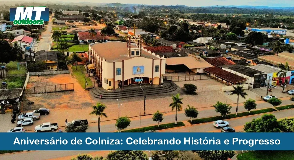 Aniversário de Colniza: Celebrando História e Progresso