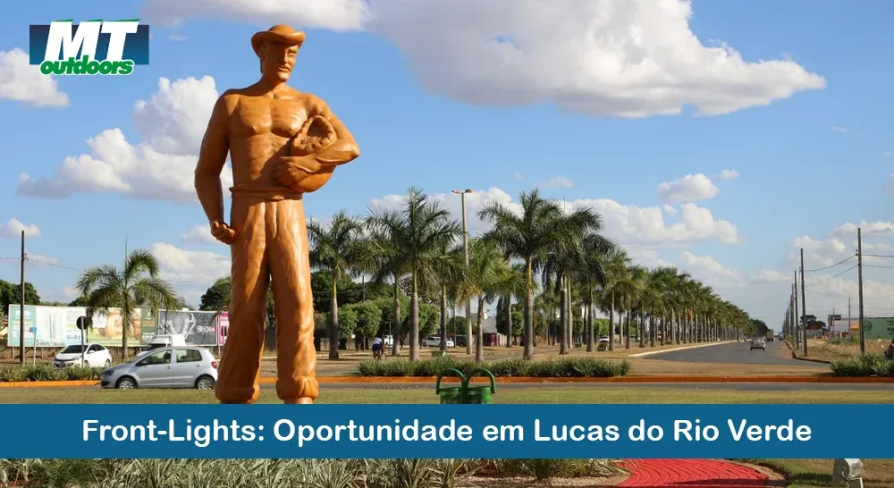 Front-Lights: Oportunidade em Lucas do Rio Verde