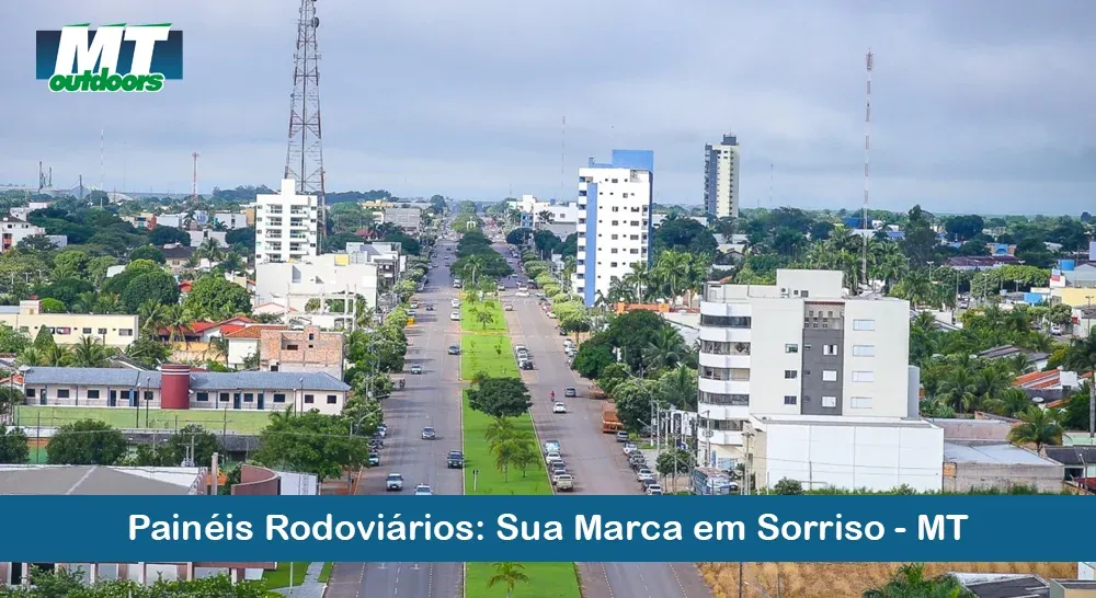 Painéis Rodoviários: Sua Marca em Sorriso - MT