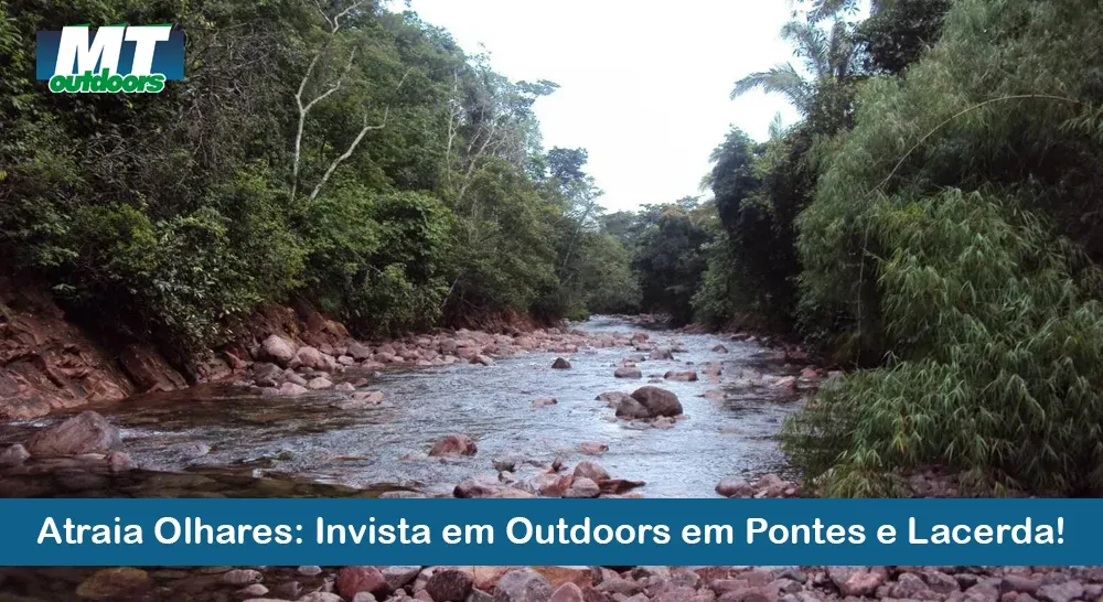 Atraia Olhares: Invista em Outdoors em Pontes e Lacerda!