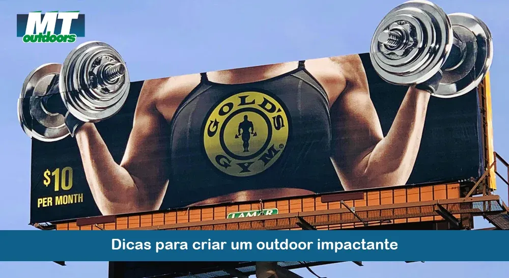 Dicas para criar um outdoor impactante