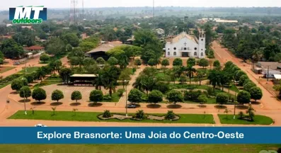 Ponto nº Explore Brasnorte: Uma Joia do Centro-Oeste