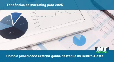 Ponto nº Tendências de marketing para 2025: como a publicidade exterior ganha destaque no Centro-Oeste