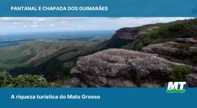 Ponto nº Pantanal e Chapada dos Guimarães: A riqueza turística do Mato Grosso